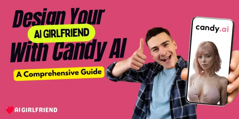 Design you own AI Girlfriend with Candy AI