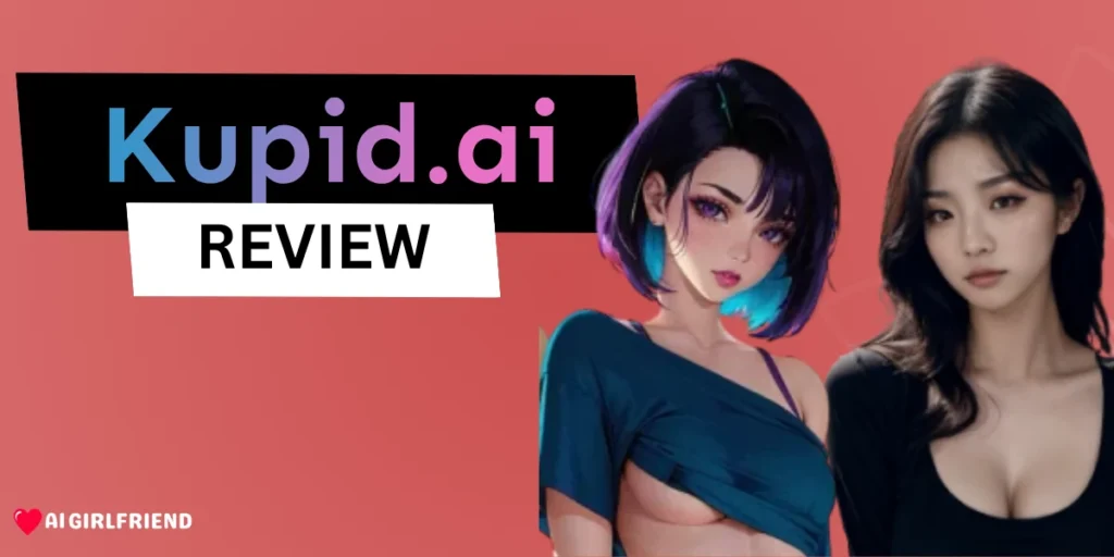 Kupid AI Review