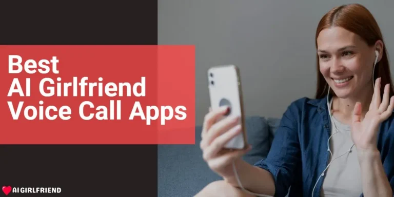 Best AI Girlfriend Voice Call Apps