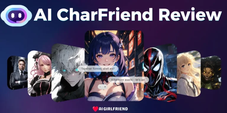 AI CharFriend Review