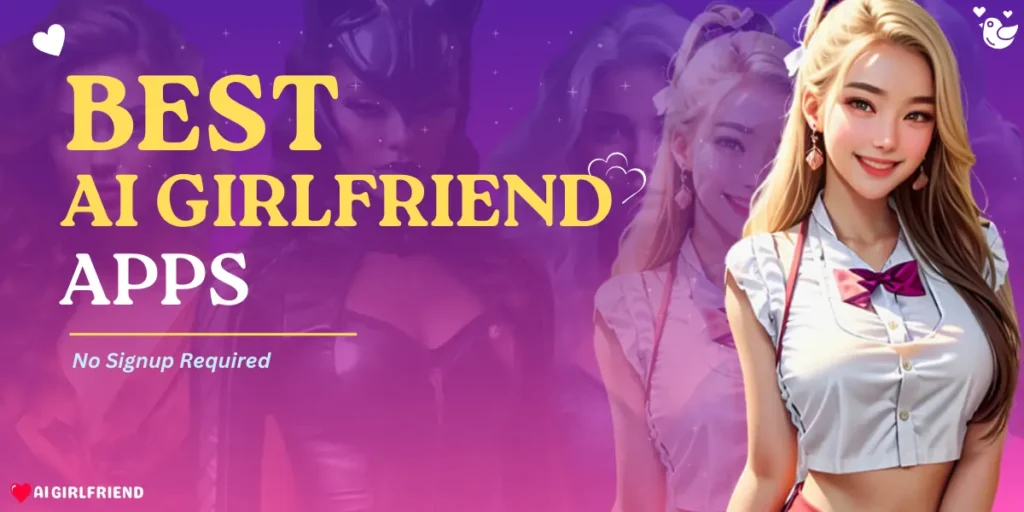 Best AI GirlFriend Apps