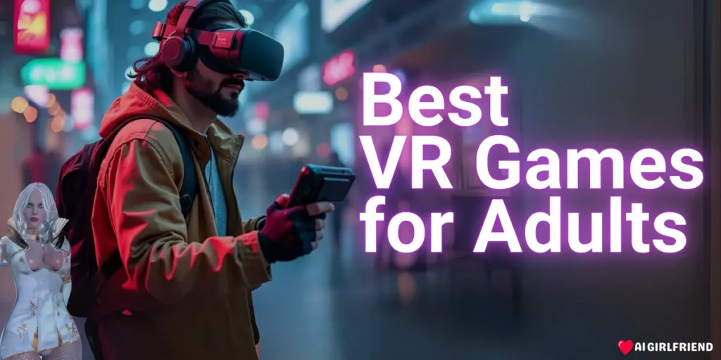 Best VR Games for Adults