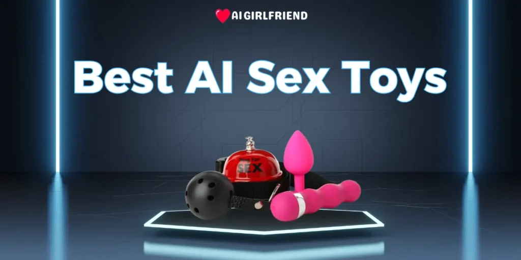 Best AI Sex Toys